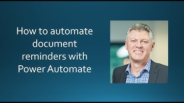 How to automate document reminders with Power Automate