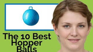 The 10 Best Hopper Balls 2025 Review Guide