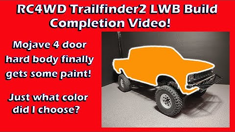 RC4WD Trailfinder2 LWB Kit Completion Video: Painting the 4 Door Mojave Body!