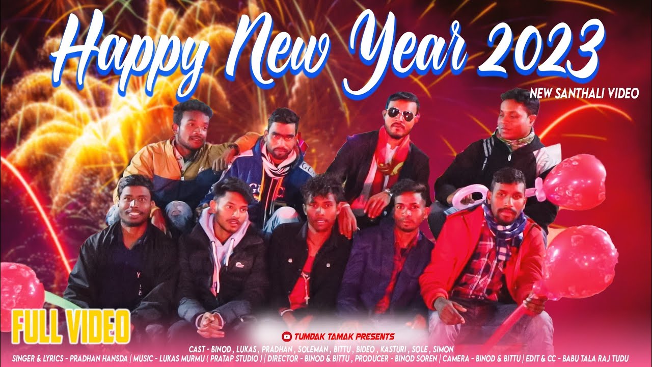 Happy New Year Song Naya Naya Nowa Sal KanaNew Santhali Hd Full Video 2023