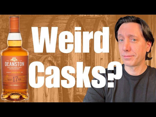 Deanston 17 Review - 53.6% and Reasonably Priced, but Finished in