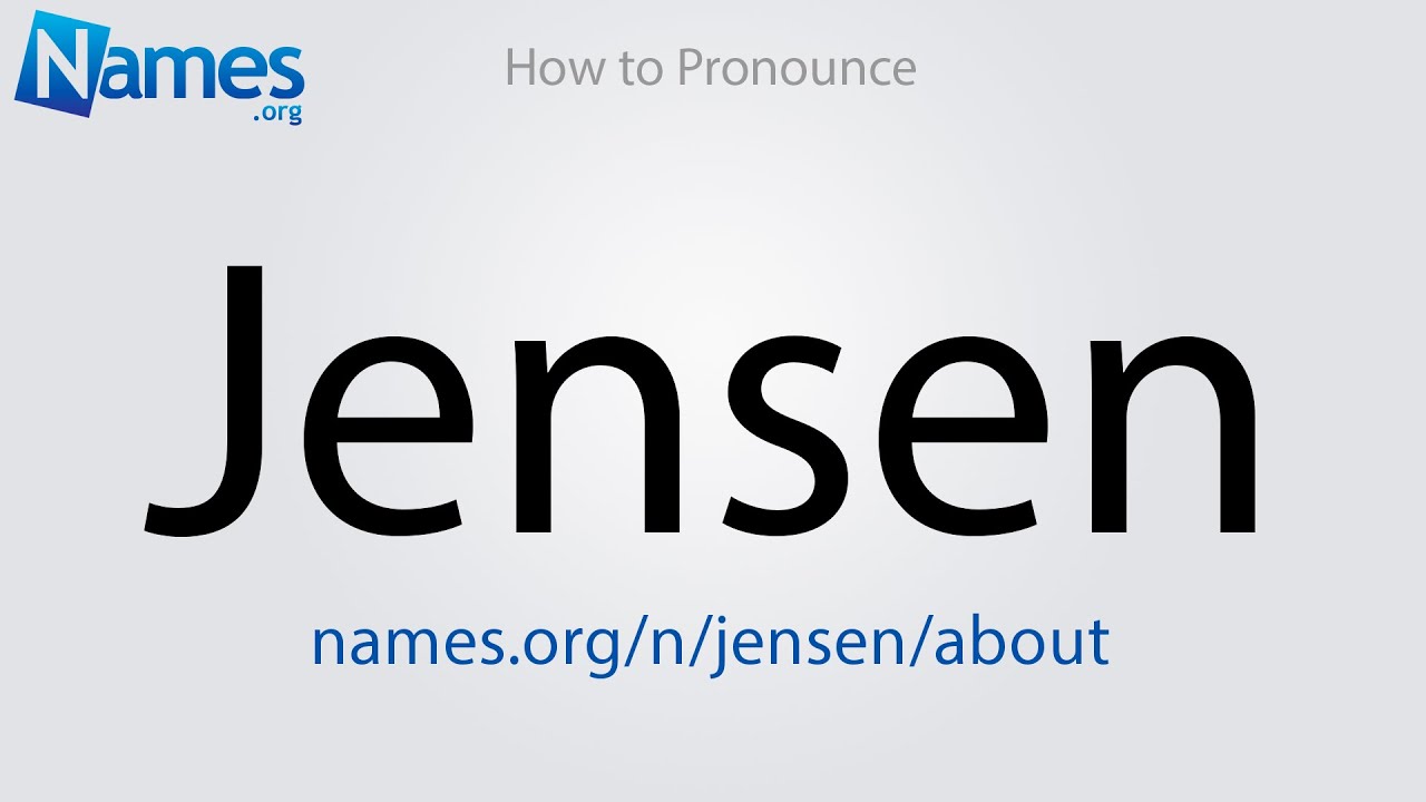 How To Pronounce Jensen YouTube