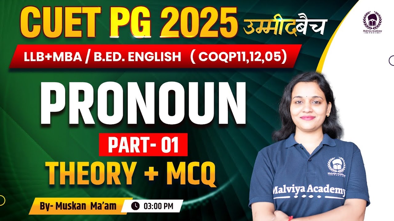 CUET PG 2025 LLB (COQP11) , MBA , B.Ed. | Language English | Pronoun ...