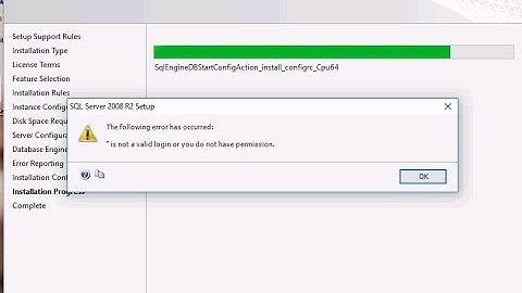 is not valid login or you do not have permission on sql 2008 intallation