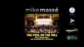 The Fool on the Hill (Beatles cover) - Mike Massé feat. Rubber Souls & Denver Pops Orchestra chords