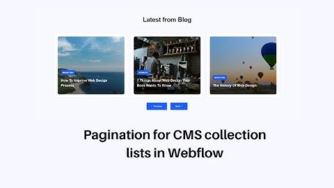 How to add pagination to your Webflow CMS collection list | webflow collection pagination