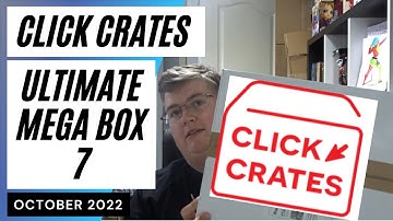 Click Crates Ultimate Mega Box 7 0 Unboxing October 2022