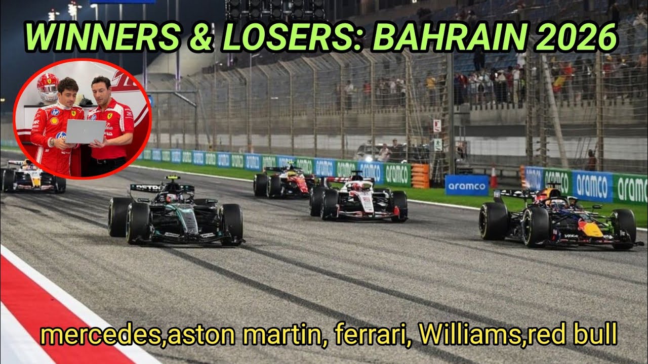 Winners and Losers: The Final Verdict from Bahrain 2026 Testing