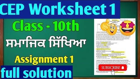 Class 10 CEP Worksheet 1 Social Studies Fully solved 💯💯💯