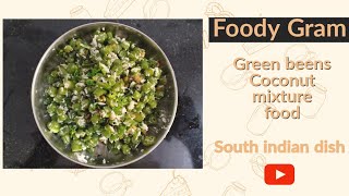 दक्षिण भारत की ऐसा खोबरे की फ़रसबी की सब्जी जो खा कर खुश हो जाए #southindianfood #kitchen #beens