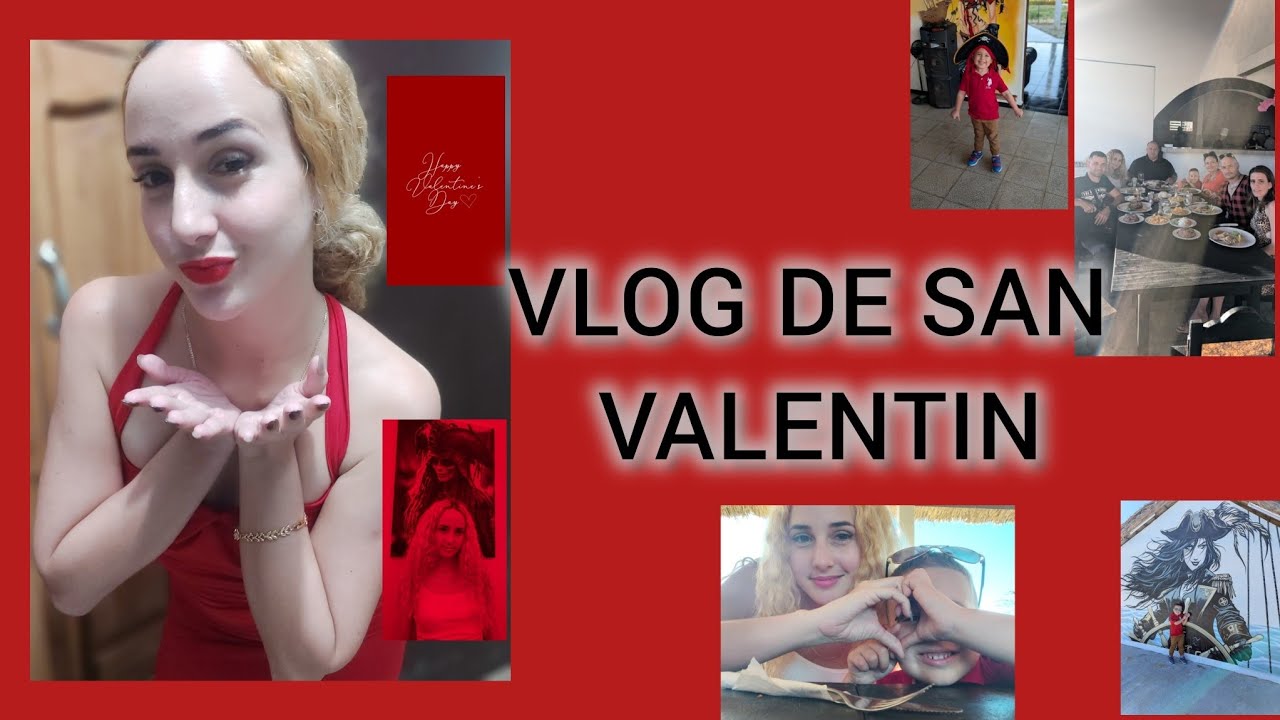 San Valentín❤👪 Amor ,familia,salidita