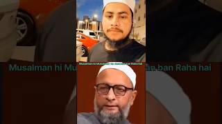 Musalman Hi Musalman Ka Dusman Ban Raha Hai Furkan
