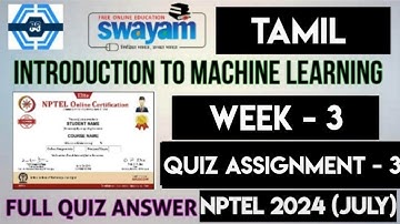 Introduction to Machine Learning (Tamil) Week 3 Quiz Assignment Solution | NPTEL 2024 (July)