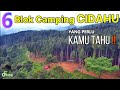 6 BLOK CAMPING CIDAHU YANG HARUS KAMU TAHU ❗❗ | SURGANYA CAMPING GROUND | CIDAHU CAMPING GROUND