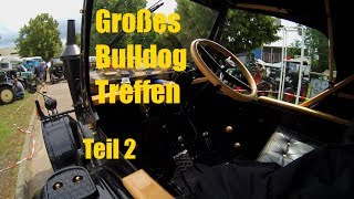 Lanz Bulldog &amp; Schleppertreffen 2017 Teil 2
