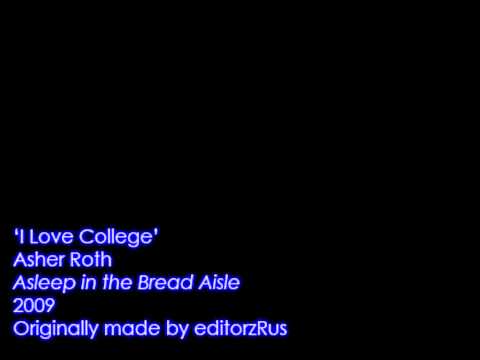 Asher Roth - I Love College [edited]