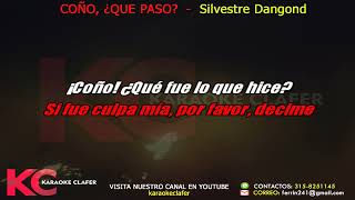 COÑO QUE PASO - Silvestre Dangond - Karaoke o Pista Instrumental con coros y sin coros.
