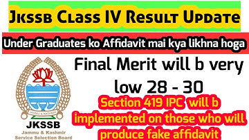 Jkssb Class IV Latest Update | Documents Verification | Affidavit Problem | Cut Off  Low 28 - 32