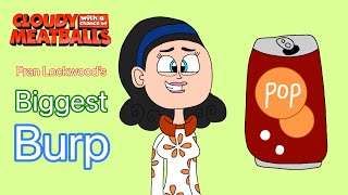 Cloudy With A Chance Of Meatballs Fran Lockwoods Biggest Burp