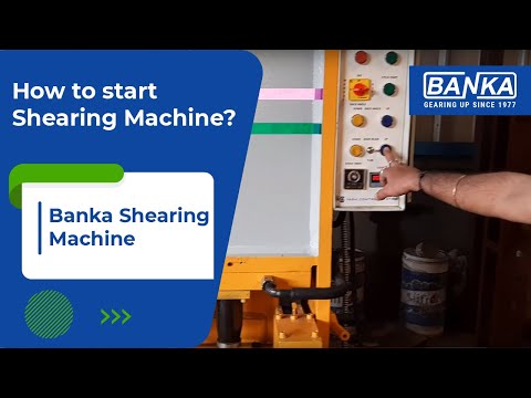 How To Operate a Shearing machine? - BANKA MACHINE- RAJKOT  शेयरिंग मशीन
