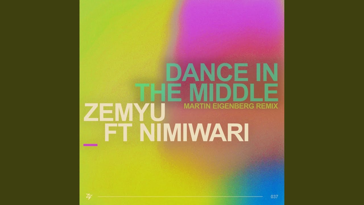 Dance in the Middle (Martin Eigenberg Remix Edit)