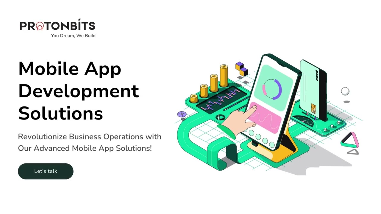 Custom Mobile App Development Services | ProtonBits