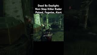 Constant Radar #deadbydaylight #gameplay #gaming #games #game #gamer #gamingvideos