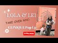 NYC with Toddler | Clinique Pop Up!