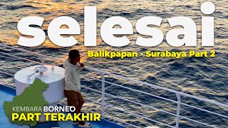 Ep.23 : KELAPARAN DI KAPAL‼️Telat Sandar Pelabuhan Tanjung Perak Surabaya Gara-Gara Antri