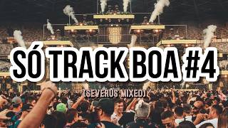 SÓ TRACK BOA 2026 🔥 SET PEDRADA 🔥 AS MELHORES MÚSICAS ELETRÔNICAS 🖤🎧 ESPECIAL GUEST SEVERÜS #4