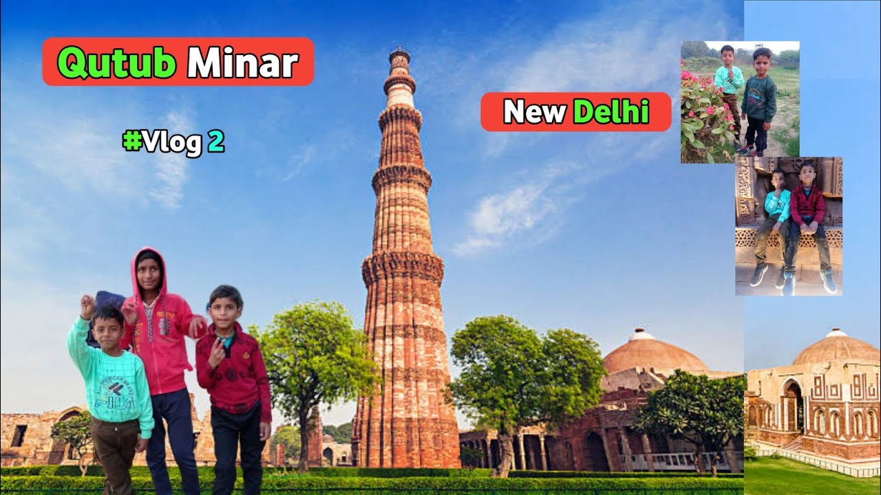 Qutub Minar Delhi Vlogs 2023 Beautiful Place In Delhi Visit Qutub qutub-minar-delhi-vlogs-2023-beautiful-place-in-delhi-visit-qutub
