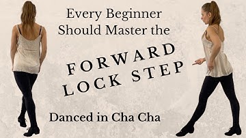 Forward Lock Step - For Beginners! Master the Basics of the Forward Lockstep | Cha Cha Technique