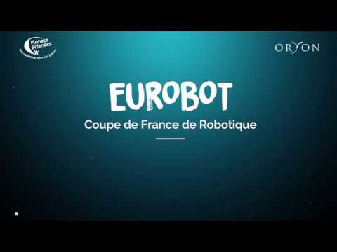 Eurobot et Coupe de France de Robotique 2019