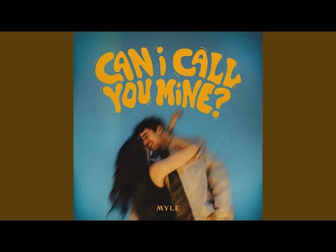 Myle - Can I Call You Mine? zvonenia do mobilu