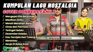DONBERS FAMILY FULL ALBUM | Nostalgic Classic Hits Collection Covered by Donbers Family Channel