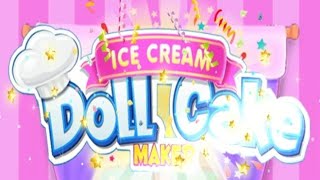 Ice cream doll cake maker 🍨 game ♥️♥️ screenshot 5