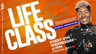 Lighthouse Life Class! Join us!  10/22/25