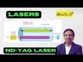 “Nd:YAG Laser Explained | Construction, Working &amp; Applications | Engineering Physics | Dr ESN Reddy”
