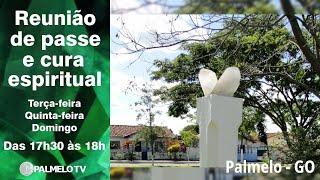 Reunião de Passe e Cura Espiritual N° 489 em 09/05/2024