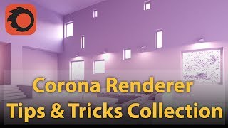 Corona Renderer Tips & Tricks Collection | PART 1 screenshot 5