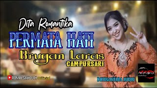 PERMATA HATI - DITA ROMANTIKA  live campursari Brugan Laras @ desa selotapak Trawas