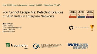 USENIX Security '24 - You Cannot Escape Me: Detecting Evasions of SIEM Rules in Enterprise Networks