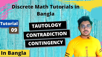 Propositional Equivalence- Discrete Math Bangla Tutorials : 09 | DISCRETE MATHEMATICS
