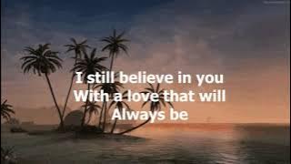 I Still Believe In You by Vince Gill - 1992 (with lyrics)