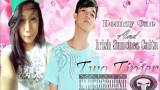 Two Timer By: Demzy One and Irish Caita (8Rhymes Family)
