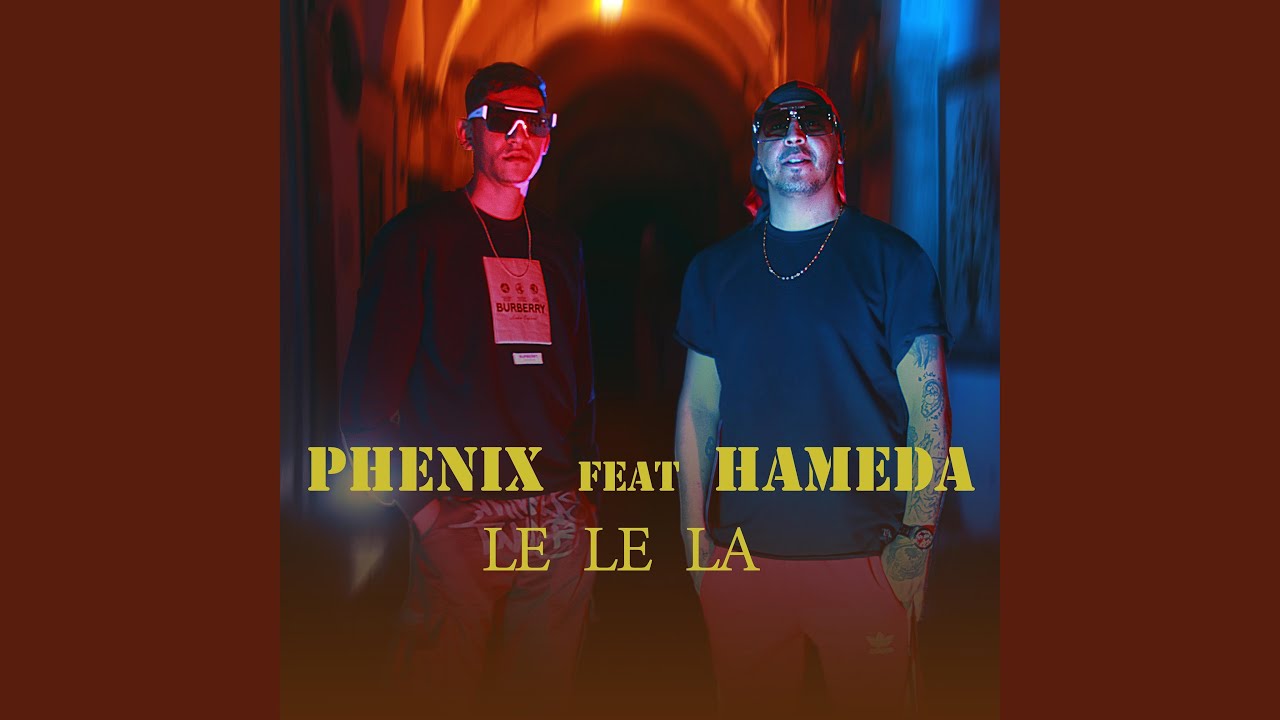 LE LE LA feat Hameda