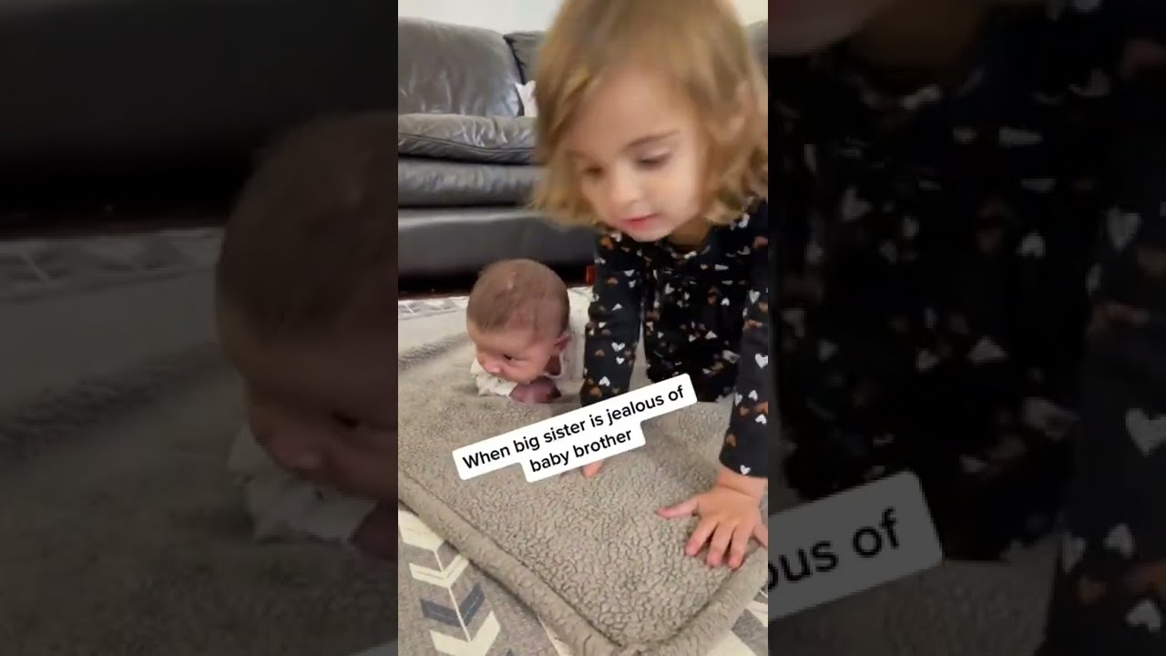 When Big Sis Is Jealous 
