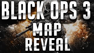★ Call of Duty: Black Ops 3 CoD 2015 Leaked Map! (CoD 2015 Leaks, Rumors and More!)