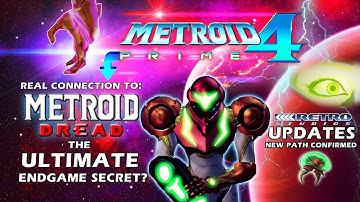 Metroid Prime 4 + Metroid Dread Updates: The Big Secret & Real Connection + Retro Studios 3 Projects