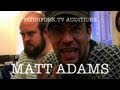 Pitchfork TV Auditions - Matt Adams